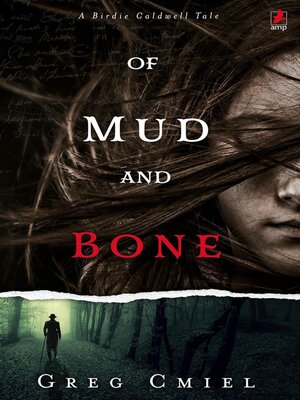 cover image of Of Mud and Bone